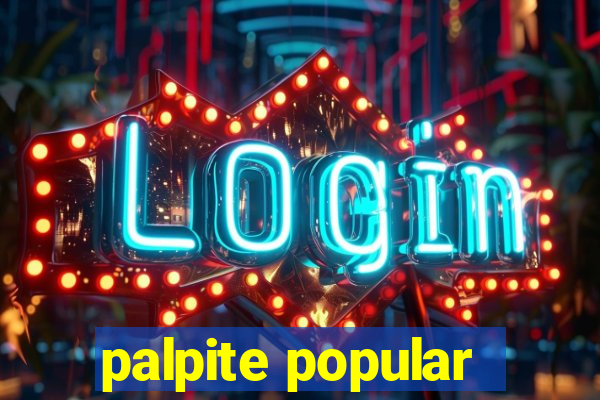 palpite popular